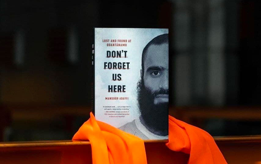 Don’t Forget Us Here: Lost and Found at Guantanamo