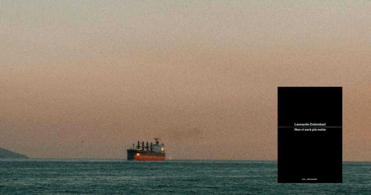 non vi sarà più notte colombati