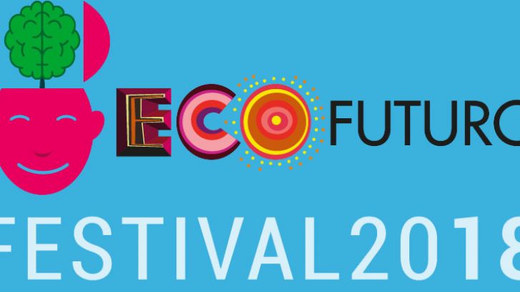 ecofuturo festival 2018